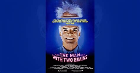 The Man with Two Brains Trivia 